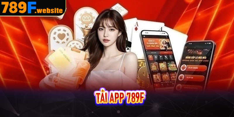 Tải App 789F