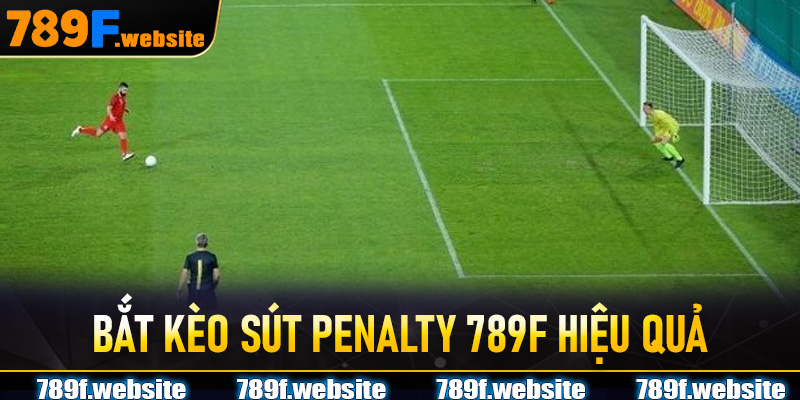 bắt chuẩn kèo sút penalty 789F